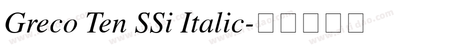 Greco Ten SSi Italic字体转换